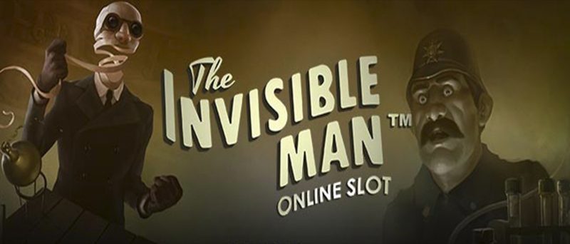 The invisible man Video Slot Netent